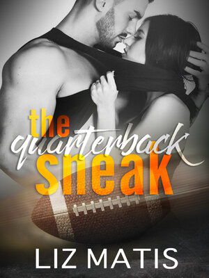 cover image of The Quarterback Sneak